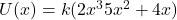 U(x) = k(2x^3 − 5x^2 + 4x)