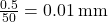 Rendered by QuickLaTeX.com \frac{0.5}{50} = 0.01 \, \text{mm}