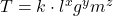 T = k \cdot l^x g^y m^z